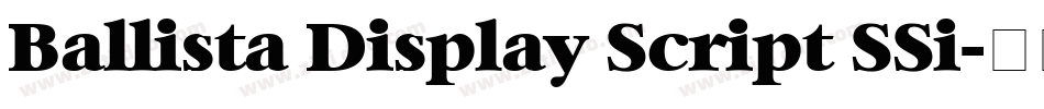 Ballista Display Script SSi字体转换